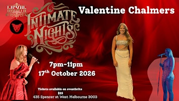 Intimate Nights with Valentine Chalmers