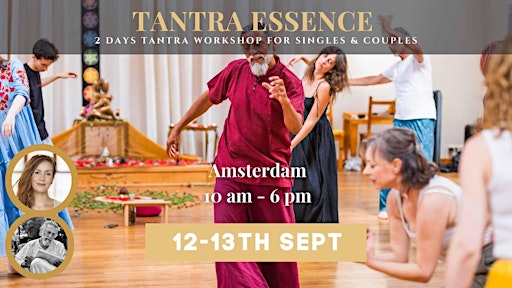 2 Days Tantra Essence Workshop in Amsterdam | September 2026