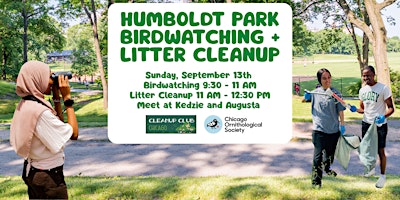 Humboldt Park Birdwatching Litter Cleanup!