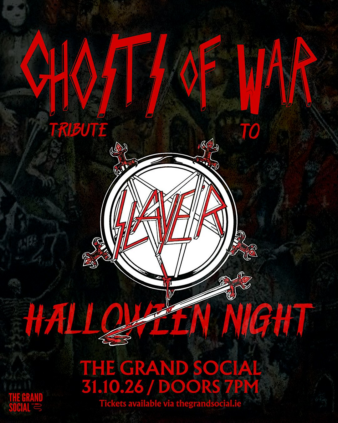 A SLAYER Halloween - Ghosts Of War Live at The Grand Social