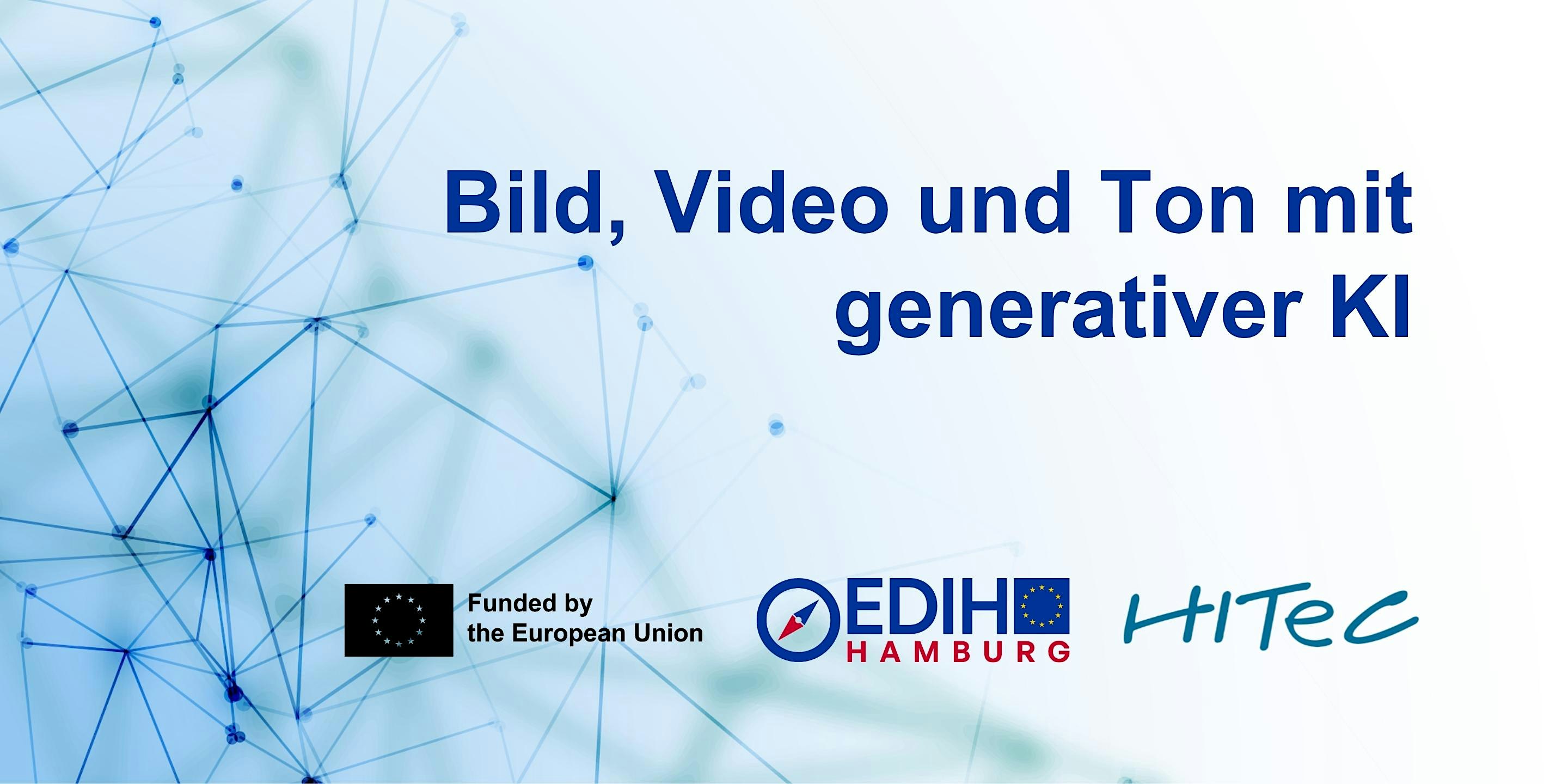 Bild, Video und Ton mit generativer KI