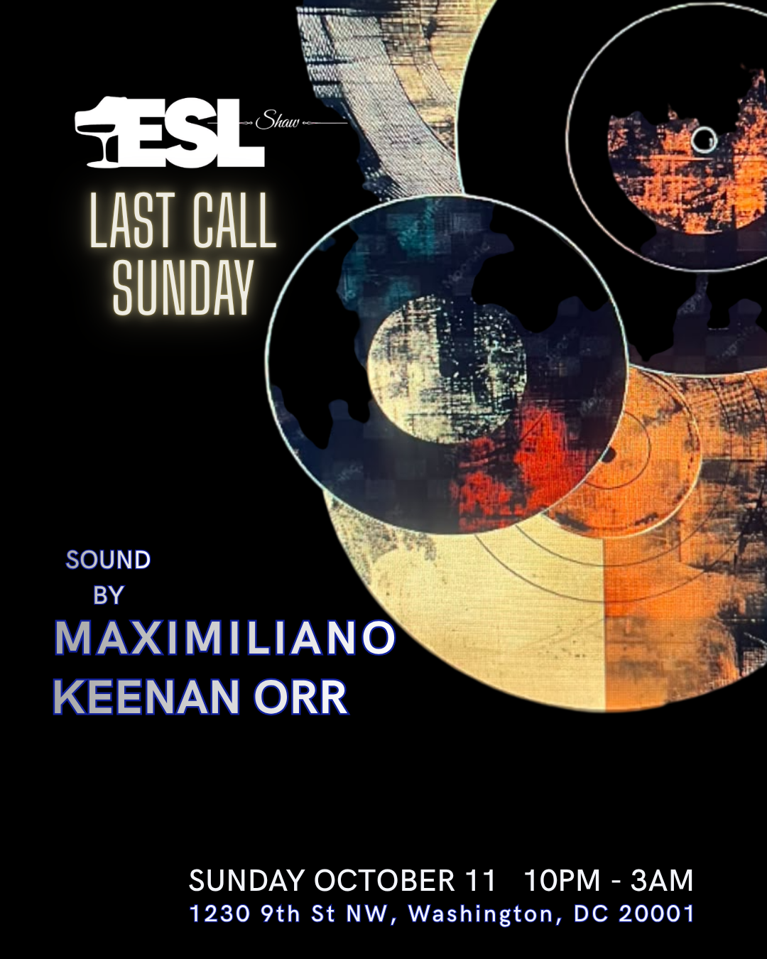 ESL: Last Call. Maximiliano / Keenan Orr