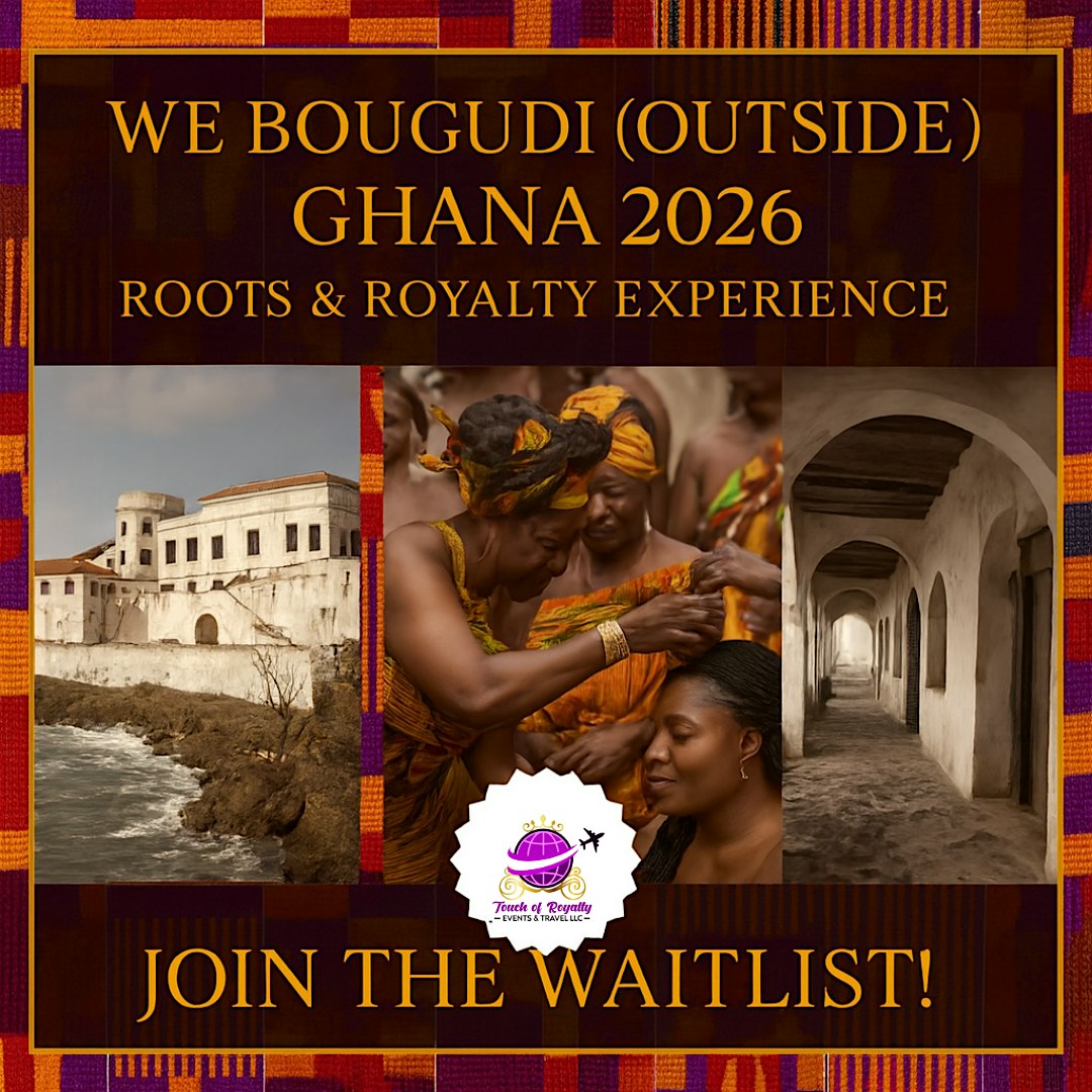 We Bougudi (Outside) Ghana 2026 Waitlist