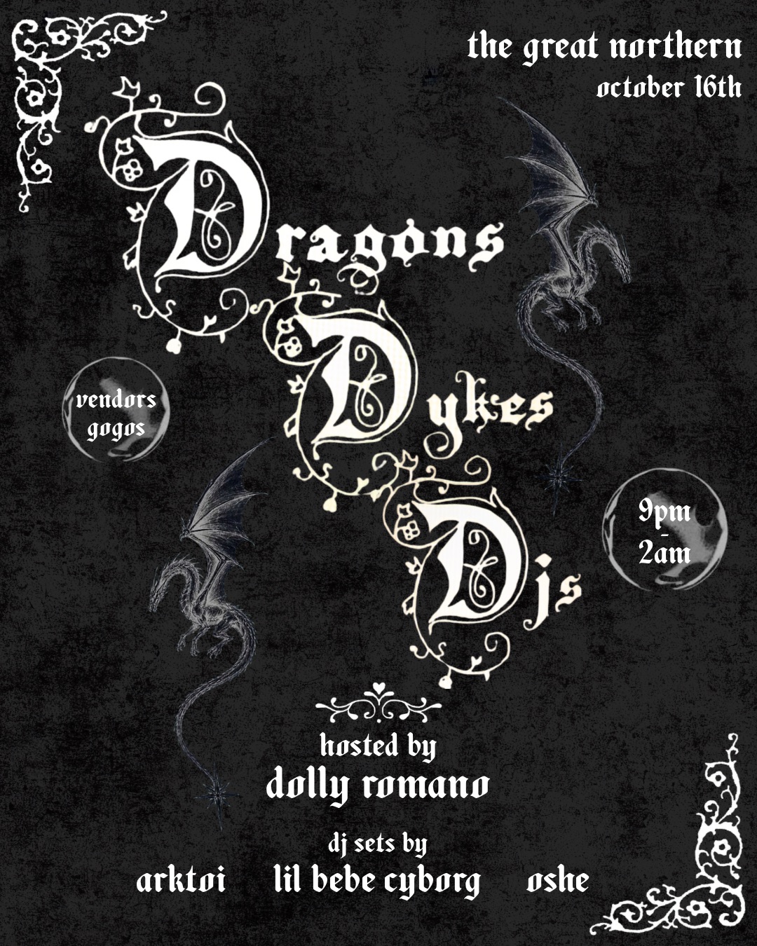 Dragons, Dykes & DJs