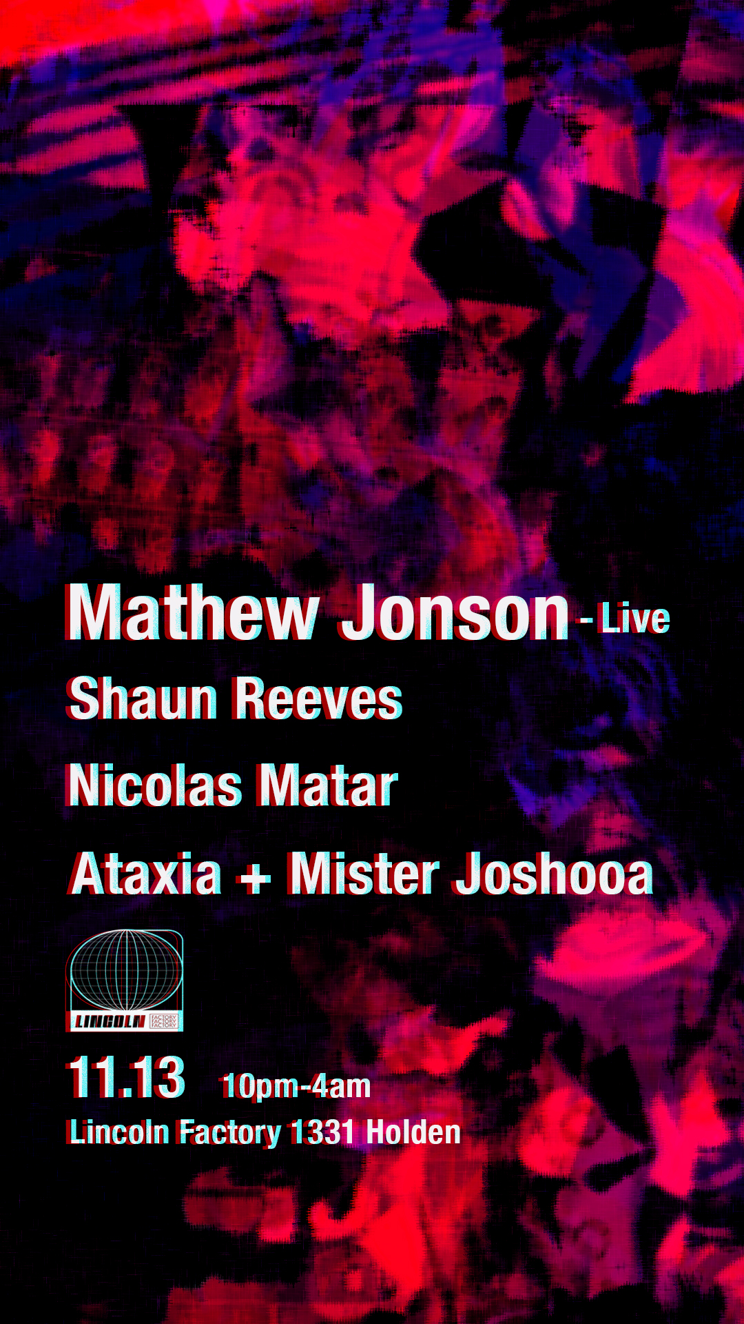 Mathew Jonson, Shaun Reeves, Nicolas Matar, Ataxia + Mister Joshooa
