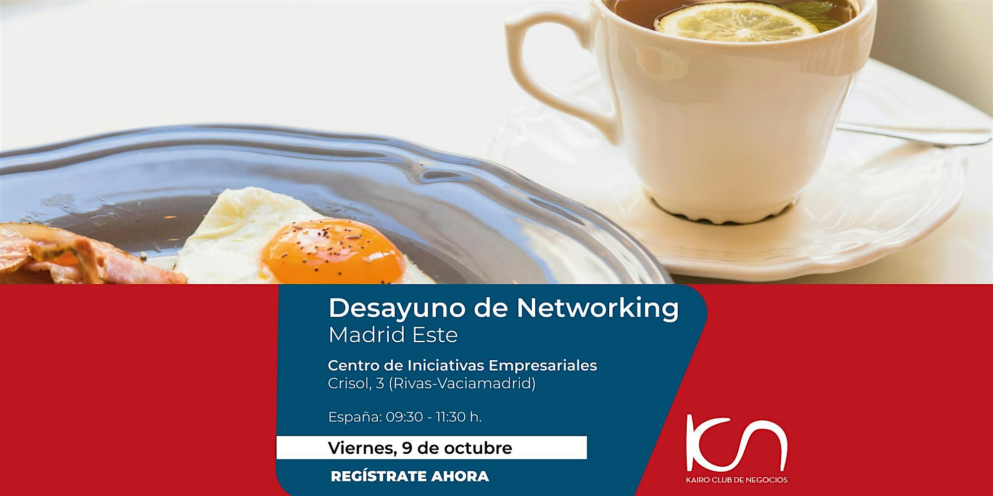 KCN Desayuno de Networking Madrid Este  - 9 de octubre