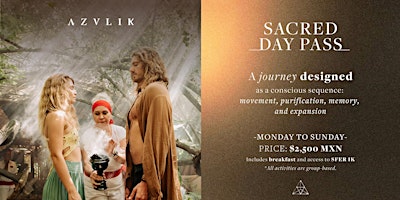 AZULIK Sacred Day Pass