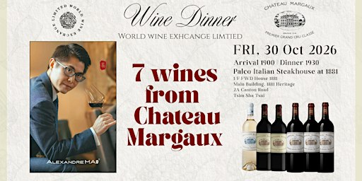 WWEL x Chateau Margaux Wine Dinner
