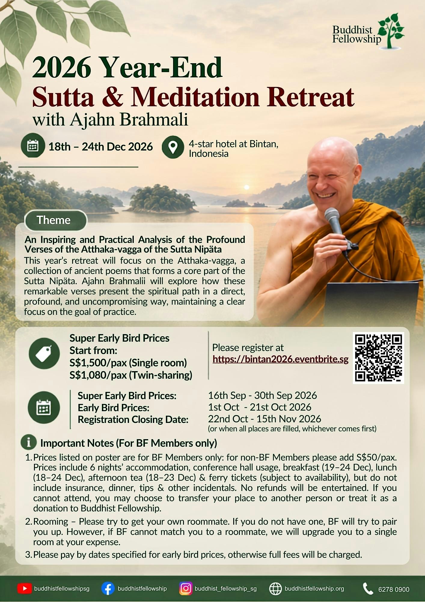 2026 Year-End Sutta & Meditation Retreat @Bintan with Ajahn Brahmali