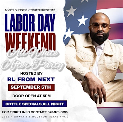 Labor Day Weekend All White After Party Hosted by RL From NEXT