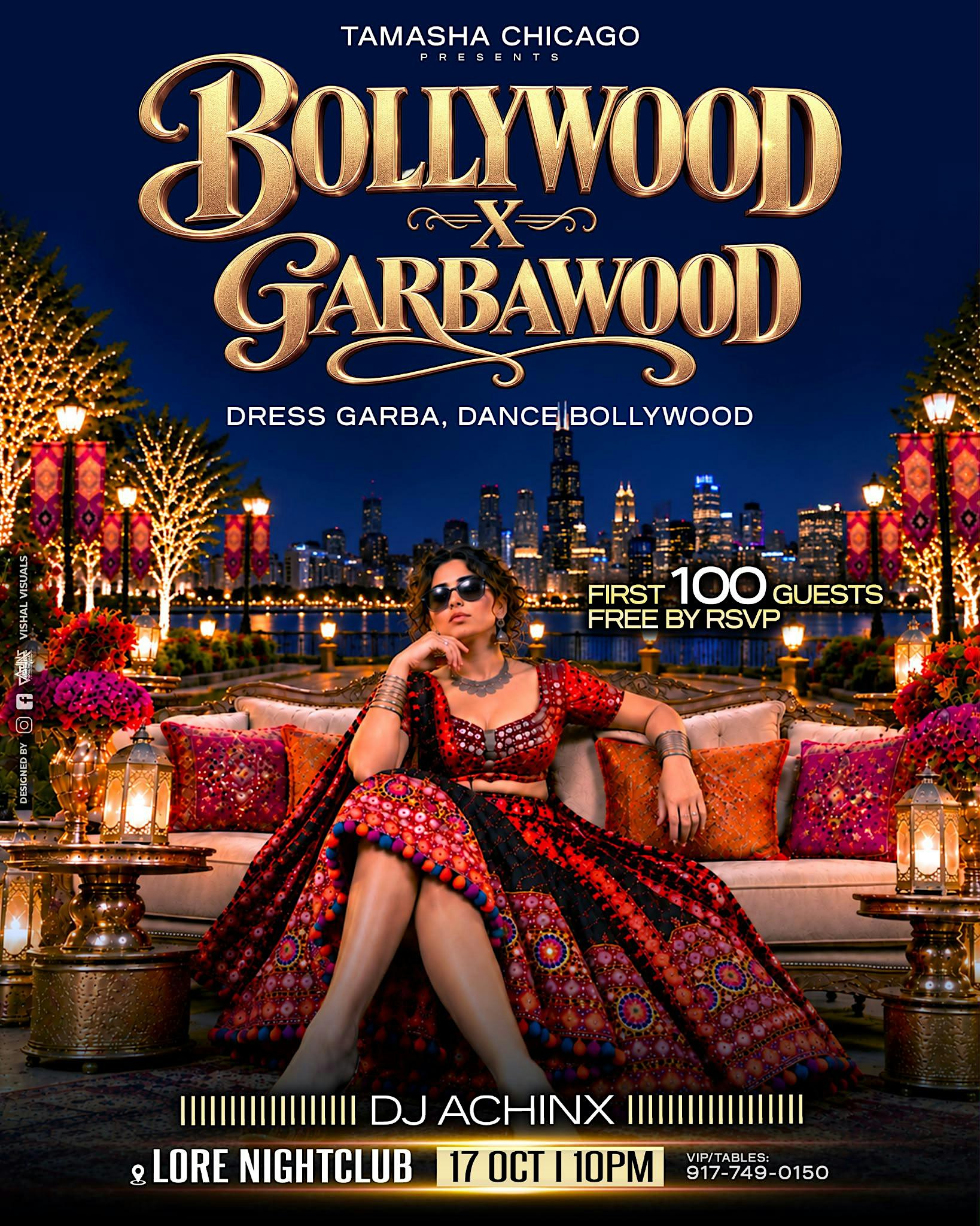 CHICAGO BOLLYWOOD X GARBAWOOD @LORE NIGHTCLUB