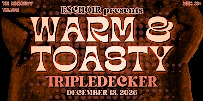 Warm & Toasty: Triple Decker