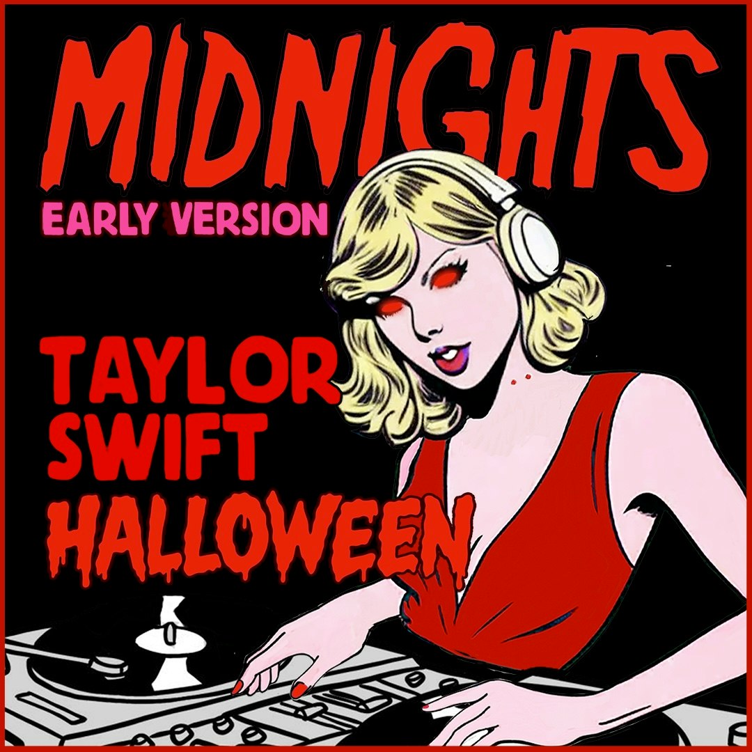 MIDNIGHTS - TAYLOR SWIFT DANCE PARTY - EARLY VERSION 