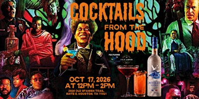 Cocktails from the Hoods- Houston