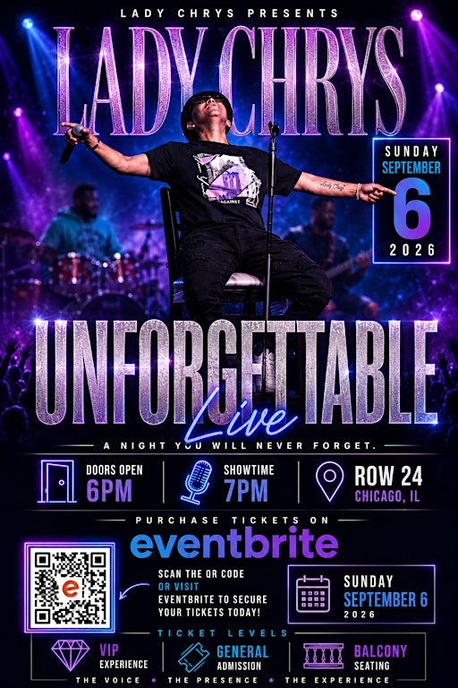 UNFORGETTABLE — Live in Chicago with Lady Chrys