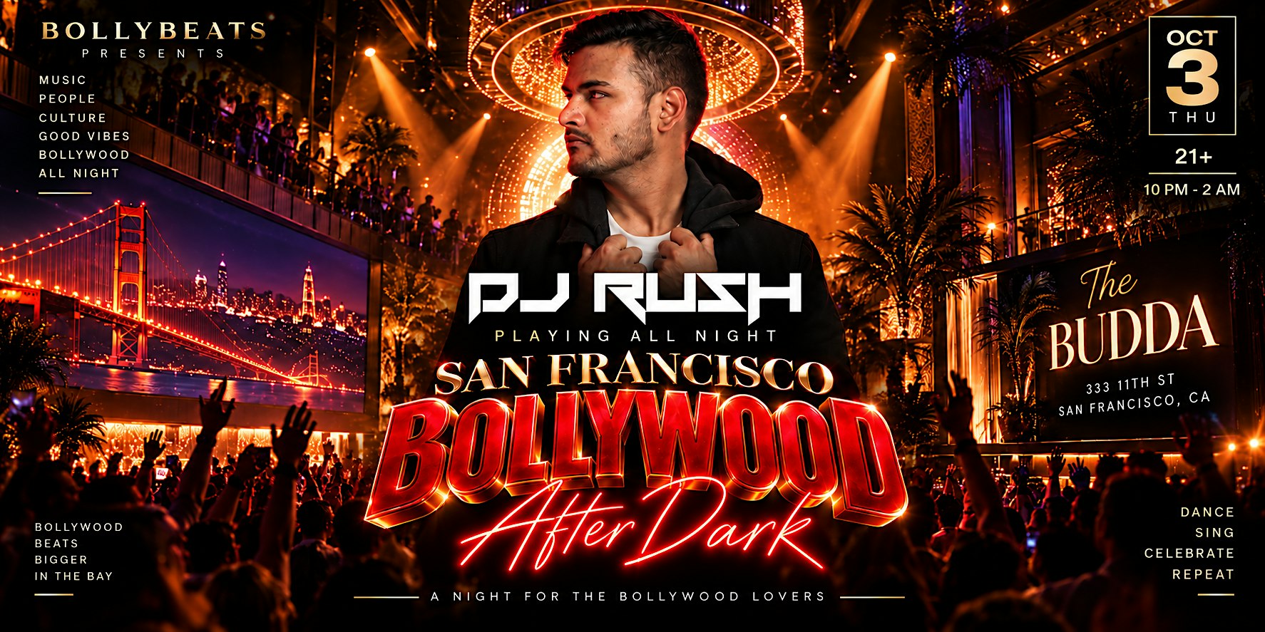 DJ RUSH: Bollywood After Dark San Francisco | Budda Nightclub