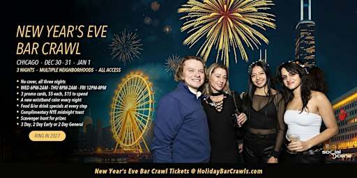 Intro Price - Chicago 3 Day All Access New Years Eve (NYE) Bar Crawl - Dec 30-Jan 1