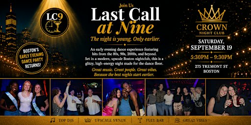 Last Call at 9 | Boston’s Early Nightlife Experience