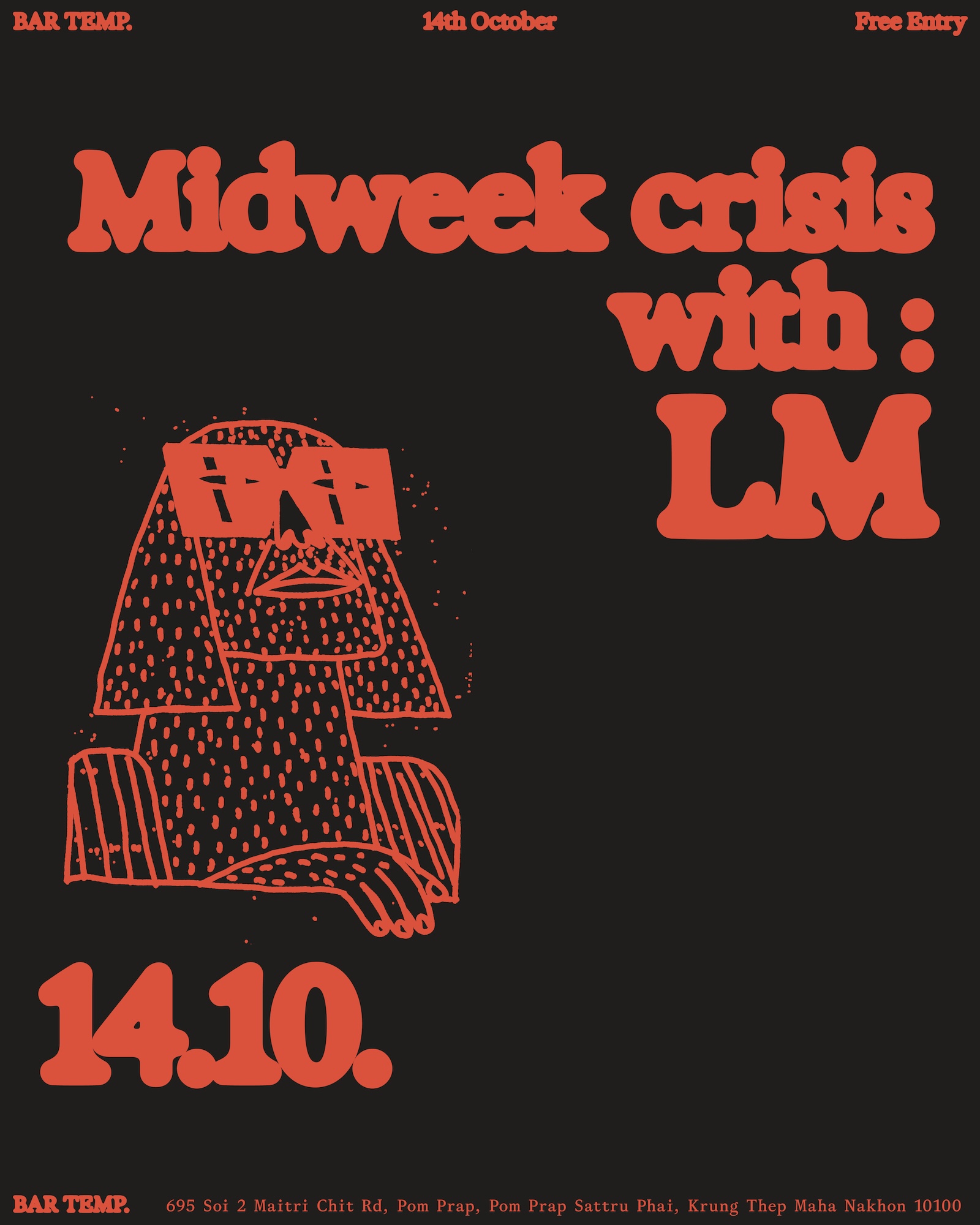 Midweek Crisis with LM