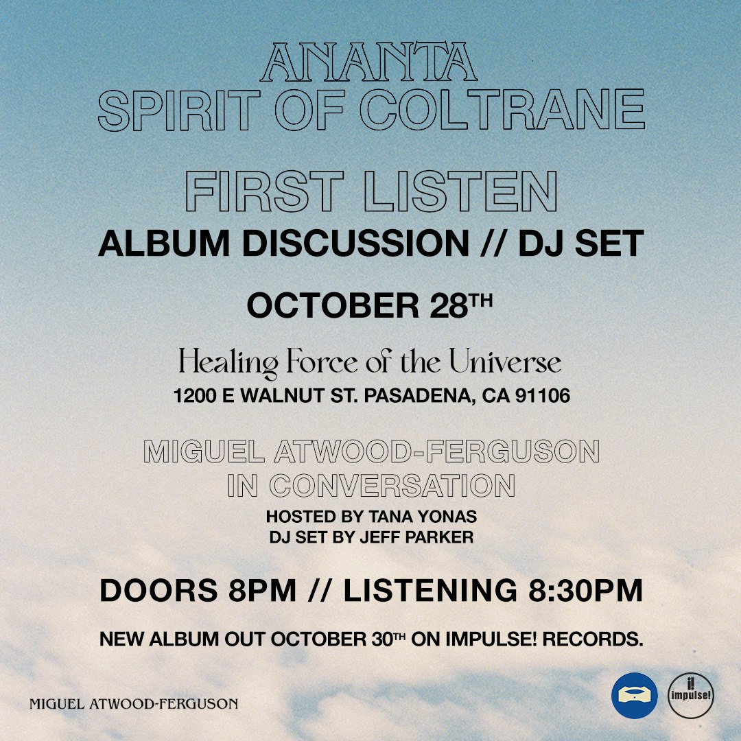 Ananta Spirit of Coltrane First Listen, JP DJ set