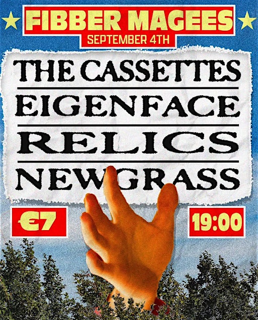 The Cassettes, Eigenface, Relics, and Newgrass live at Fibber Magees