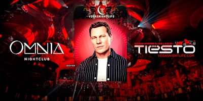 Tiesto | Las Vegas Race Weekend Party | OMNIA