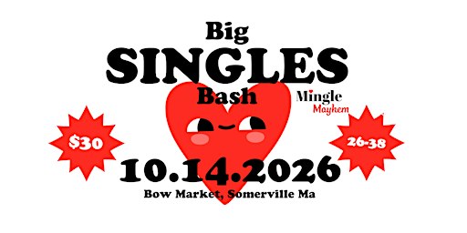Mingle Mayhem Big  Singles Bash