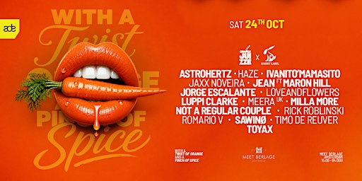 WITH A TWIST OF ORANGE AND A PINCH OF SPICE @ ADE 2026