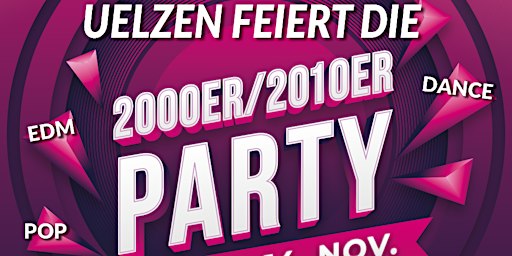 Uelzen feiert die 2000/2010er Party! im Asado Nova