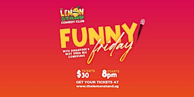 Funny Friday @ The Lemon Stand Comedy Club