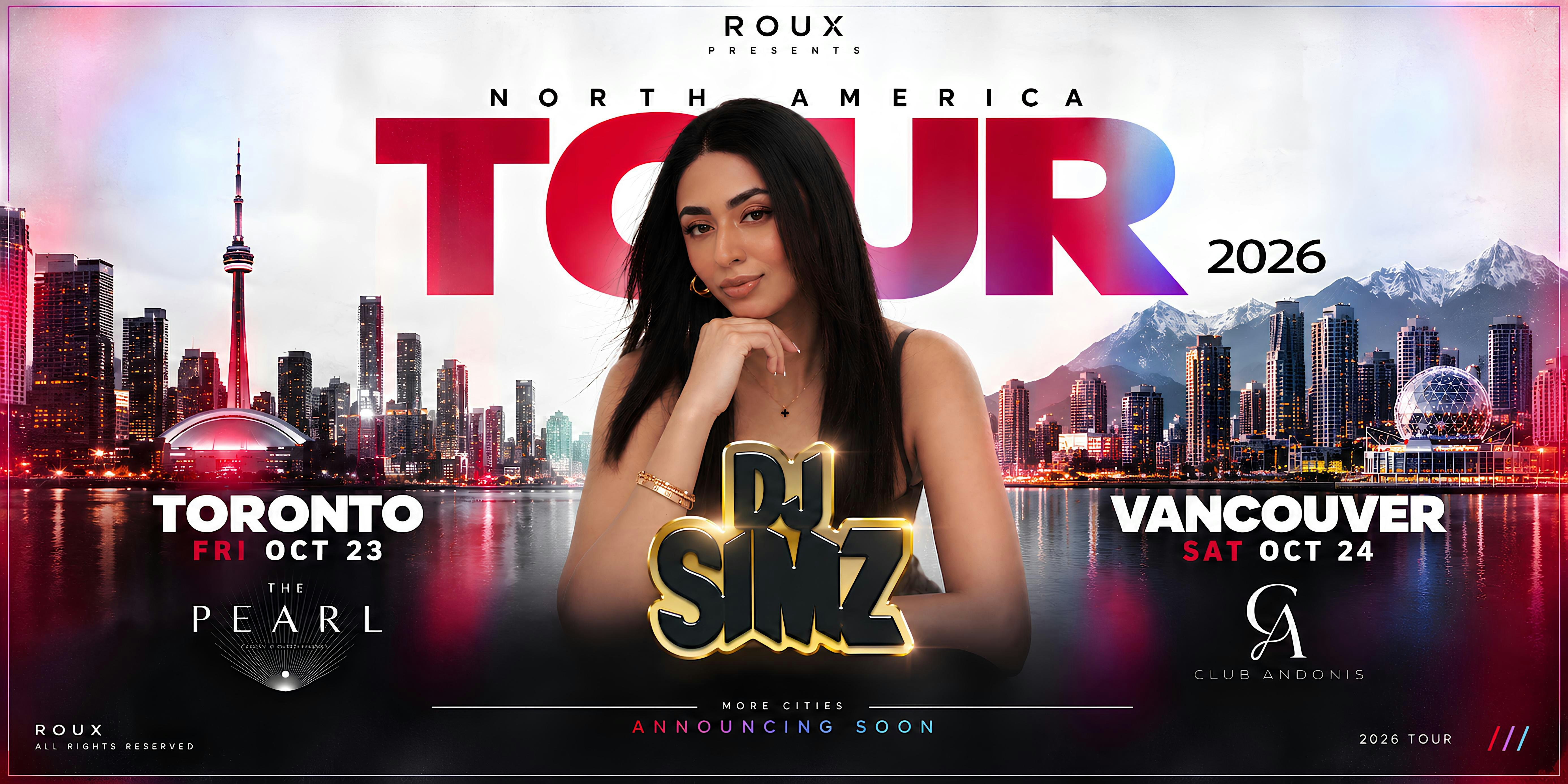DJ SIMZ IN TORONTO | FRI OCT 23 @ PEARL | ROUX