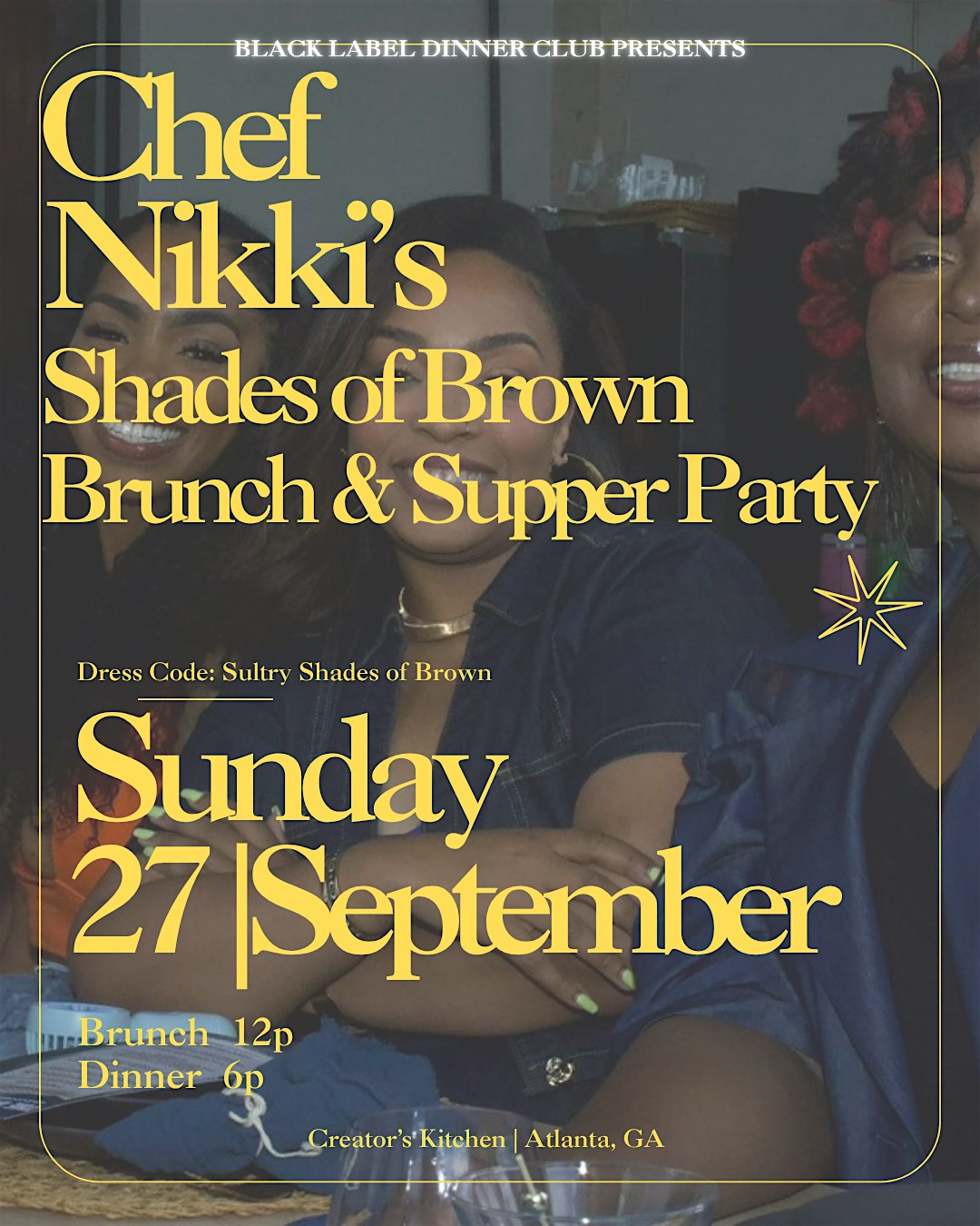 Black Label Dinner Club Presents: Sultry Shades of Brown