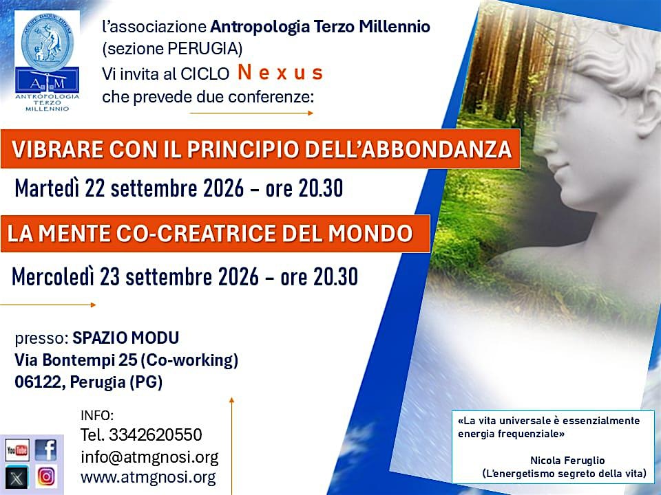 Ciclo di conferenze "NEXUS" - A.T.M.-sezione Perugia