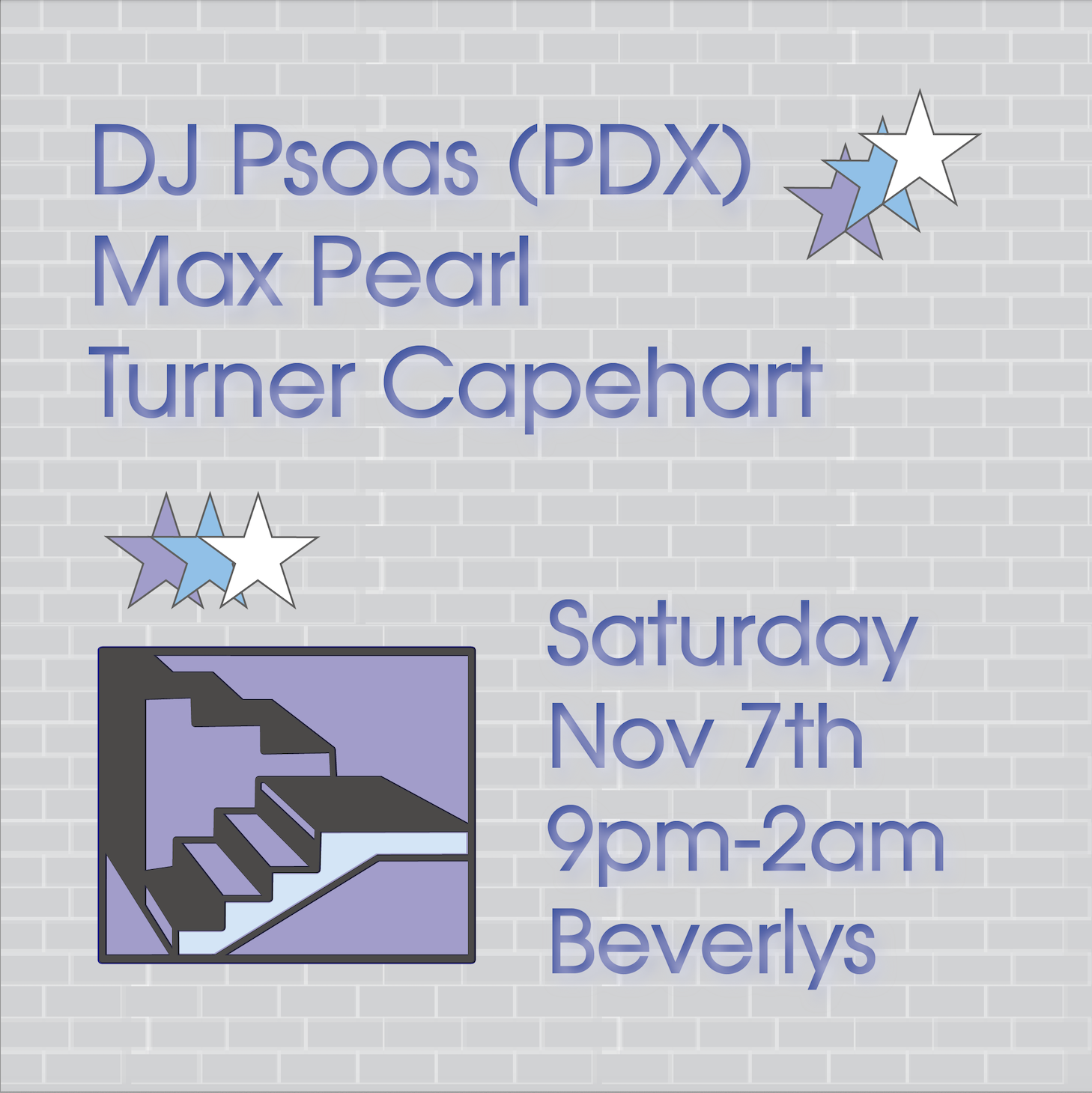 PJ Psoas (PDX), Max Pearl & Turner Capehart