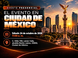 CONSTRUYE TU NEGOCIO EN LA INDUSTRIA DE LA LONGEVIDAD -  CDMX