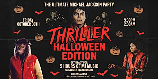 Michael Jackson Halloween Party — The Thriller Experience