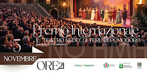Premiazione XVII Premio Internazionale, Il "Teatro Nudo" di Teresa Pomodoro