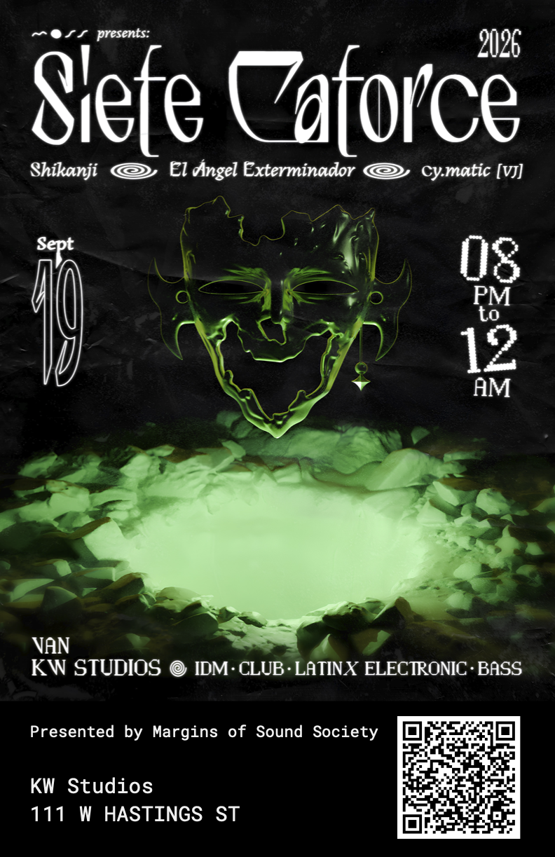 MOSS presents: Siete Catorce, El Ángel Exterminador, Shikanji, and cy.matic (VJ)