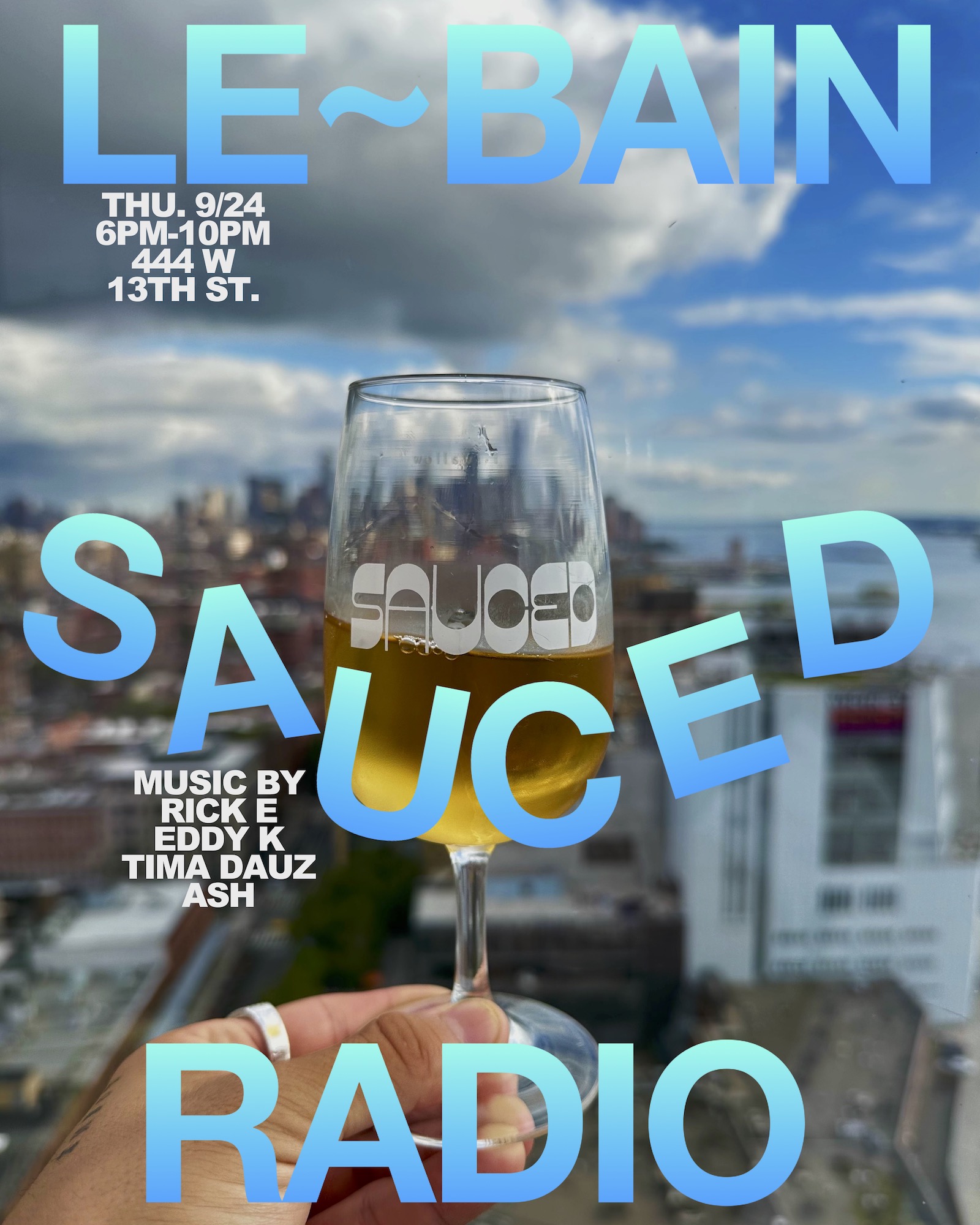 SAUCED RADIO X Le Bain