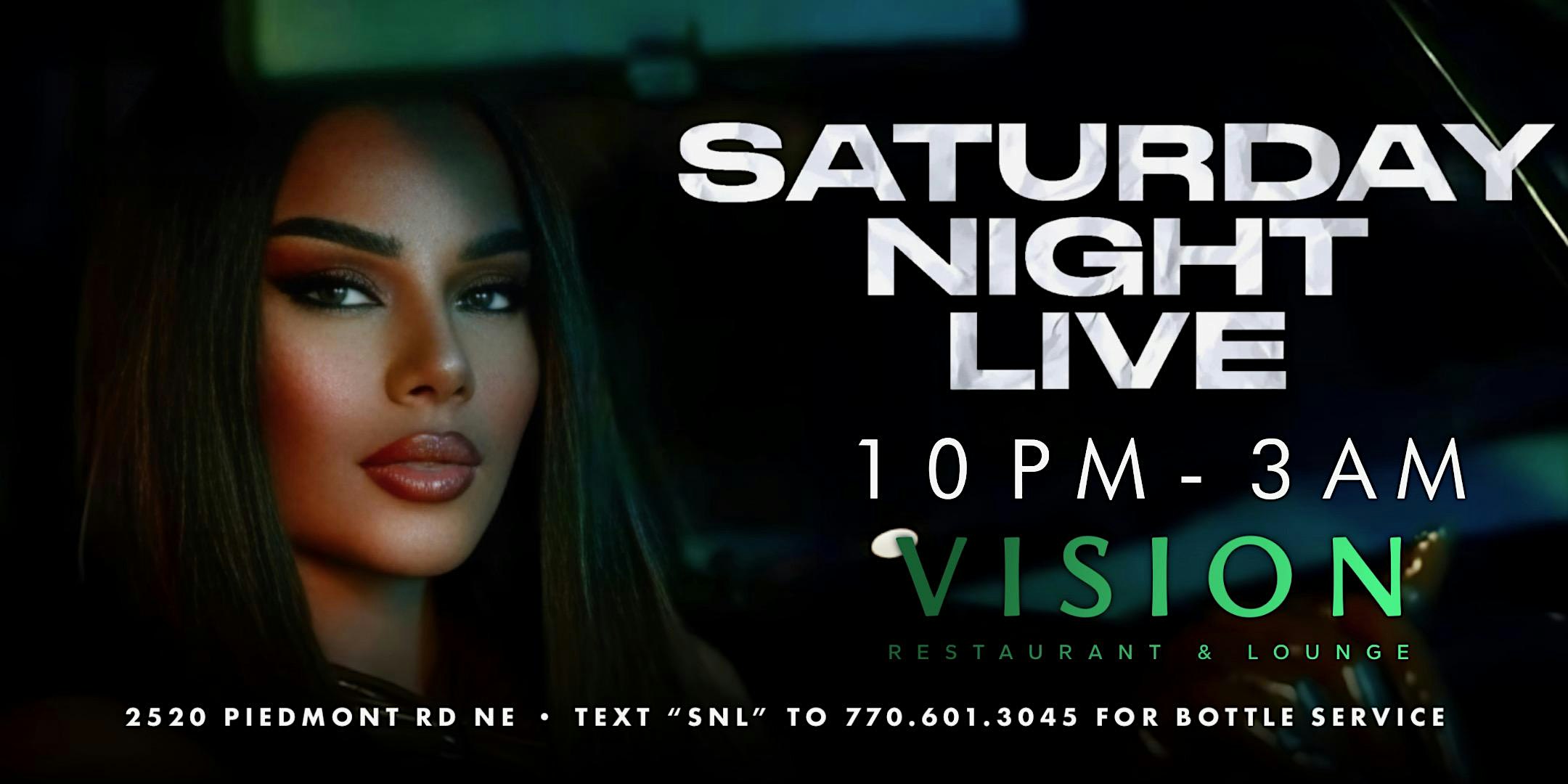 SATURDAY NIGHT LIVE @VISION LOUNGE