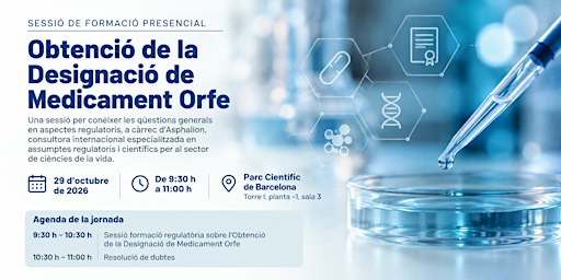 Sessió de formació sobre l’Obtenció de la Designació de Medicament Orfe