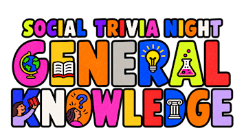 SOCIAL TRIVIA NIGHT: GENERAL KNOWLEDGE