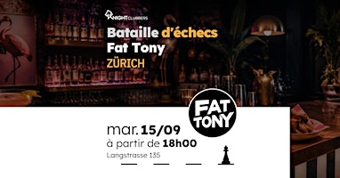 Rencontre d'échecs - Zürich - Fat Tony