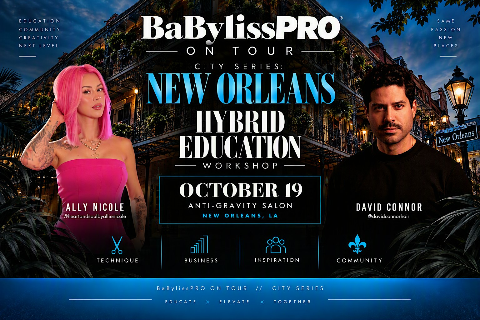 BaBylissPRO on Tour City Series Featuring Ally Nicole & David Connor