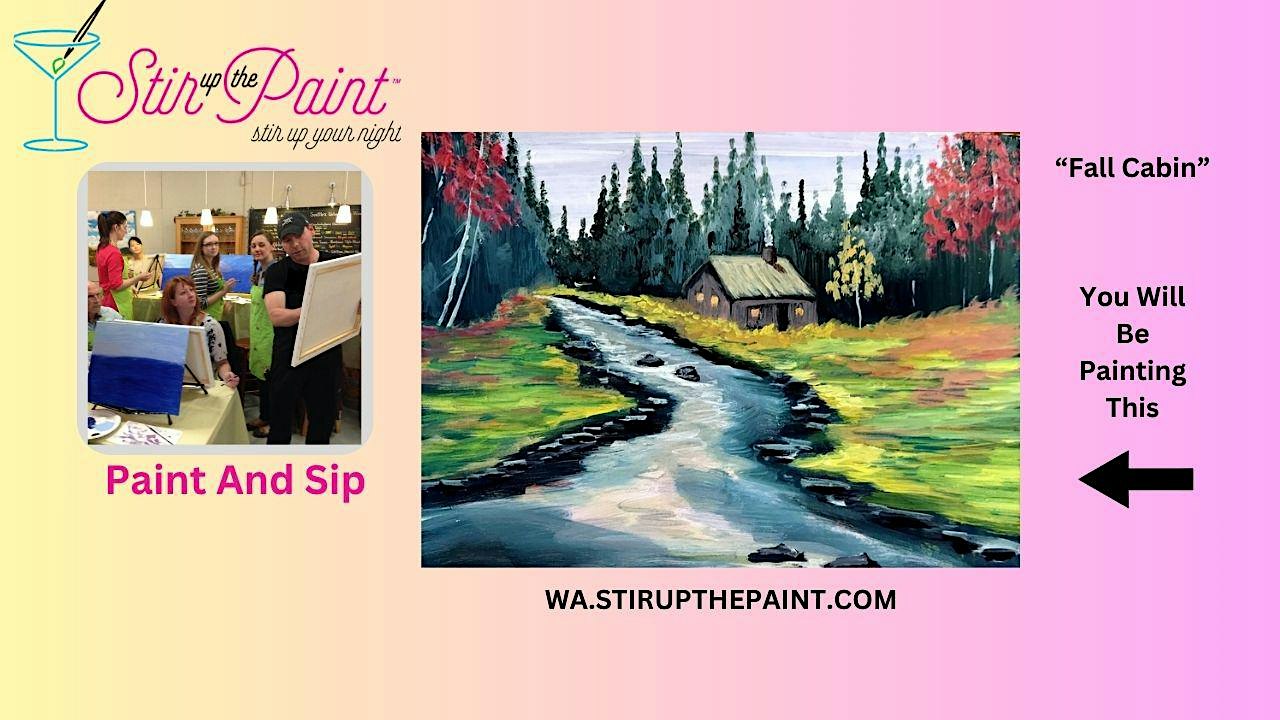 Seattle Paint and Sip, Paint Party, Paint Night With Stir Up The Paint
