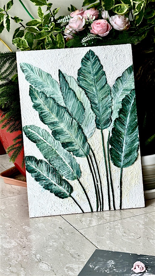 Textured  Leaf Art Workshop -Create Big Size Stunning 3D Wall Art
