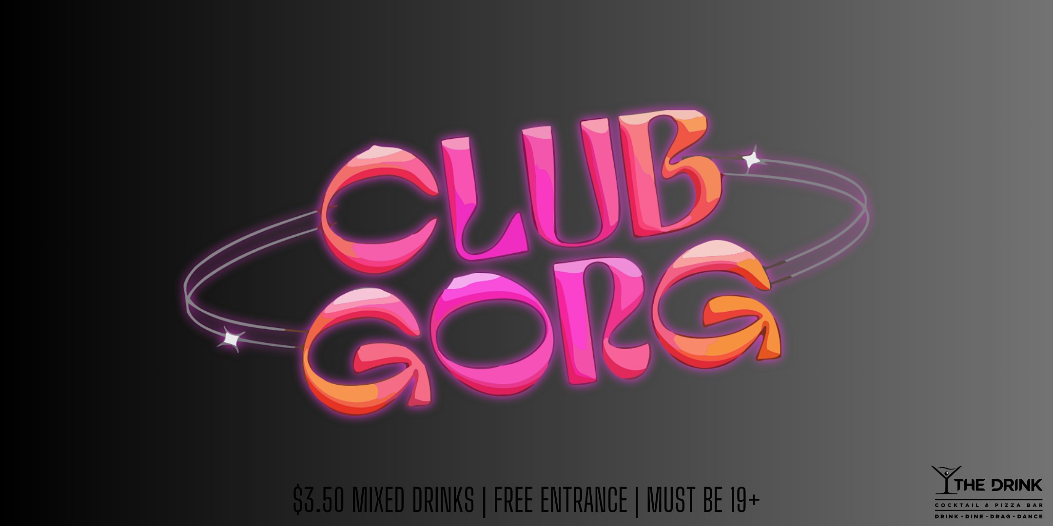 CLUB GORG! Drag Party! ♥