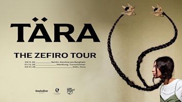 TÄRA "The Zefiro Tour" live in Hamburg