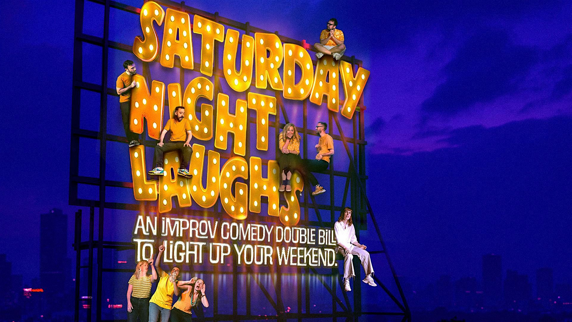 Saturday Night Laughs: Improv Comedy Double Bill • Inglés
