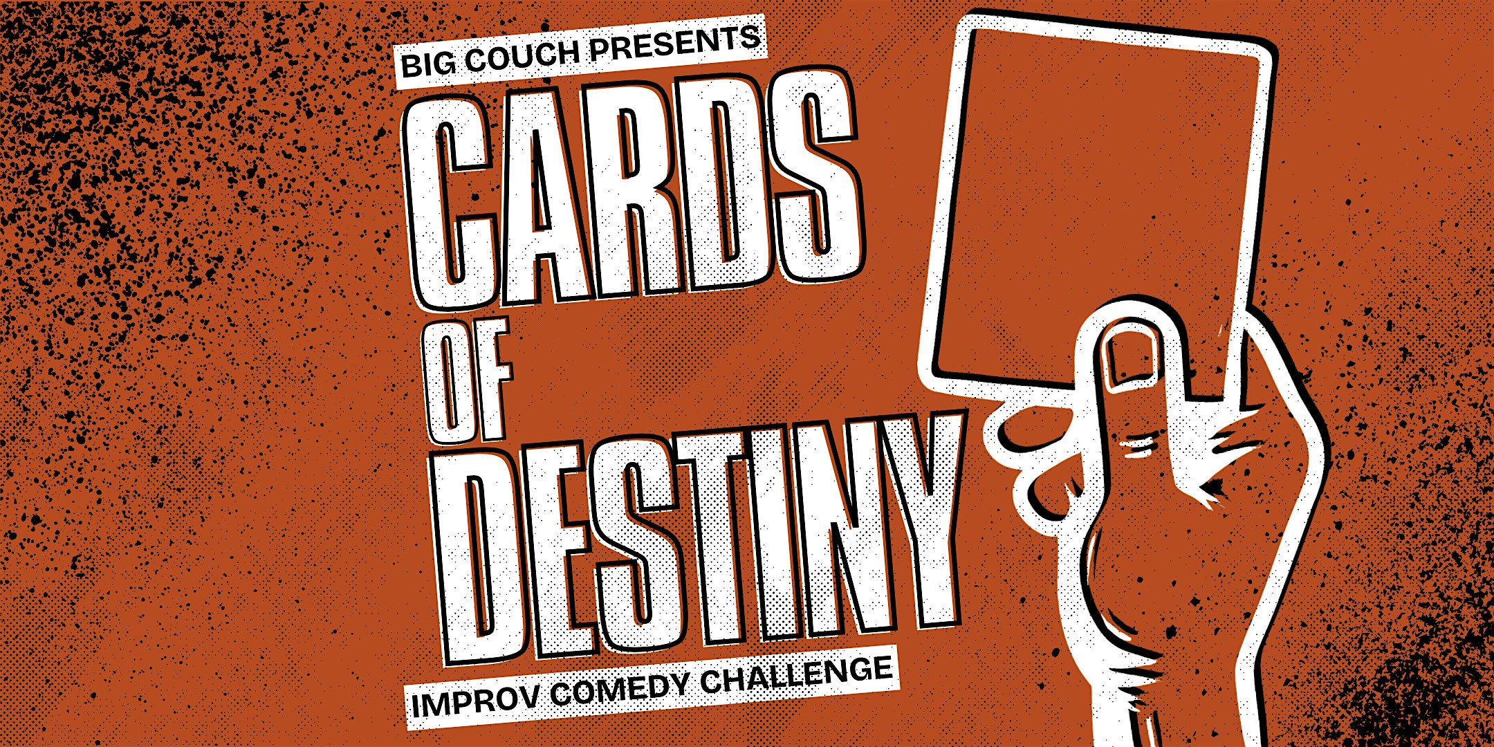 Cards of Destiny: Unscripted Comedy Competition